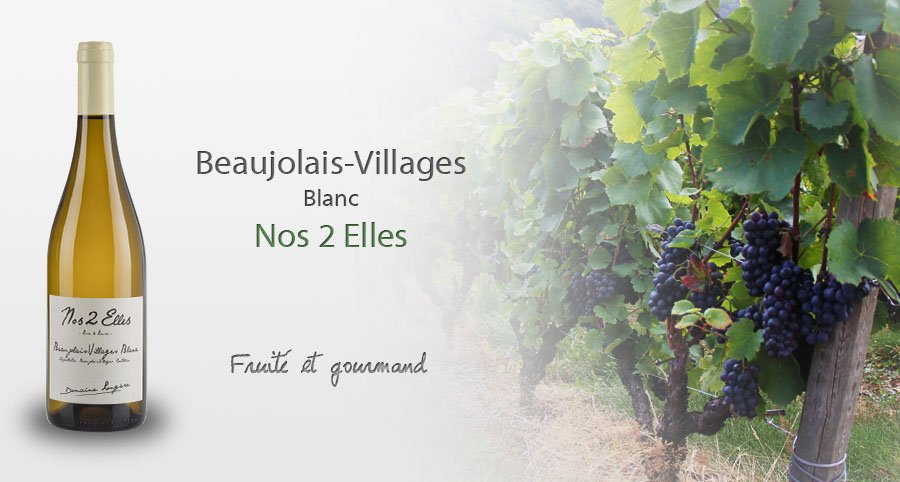 beaujolais village 2elles2
